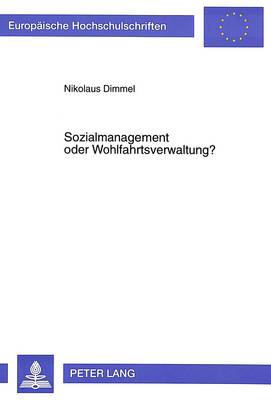 Cover of Sozialmanagement Oder Wohlfahrtsverwaltung?