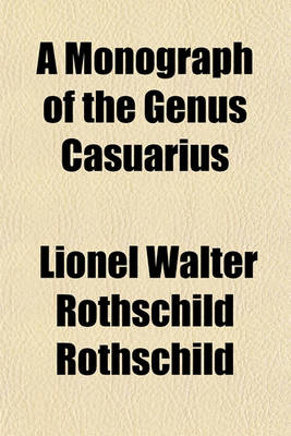 Book cover for A Monograph of the Genus Casuarius