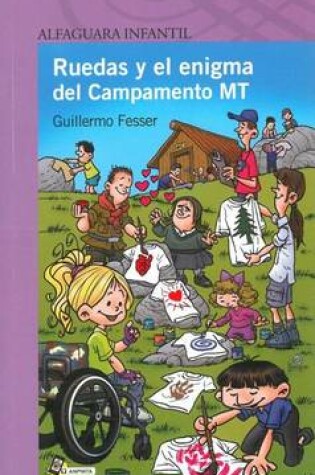 Cover of Ruedas y El Enigma del Campamento MT