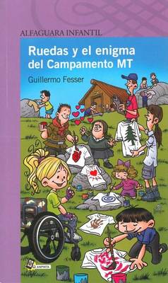 Book cover for Ruedas y El Enigma del Campamento MT