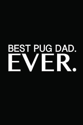 Book cover for Best Pug Dad Ever