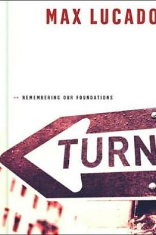 Cover of Turn: Remembering Our Foundations
