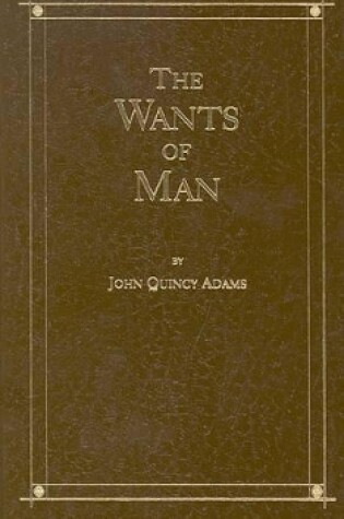 Cover of Wants of Man