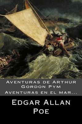 Book cover for Aventuras de Arthur Gordon Pym (Spanish) Edition