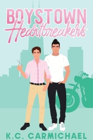 Cover of Boystown Heartbreakers