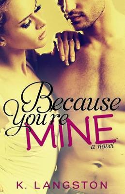 Book cover for Because You're Mine