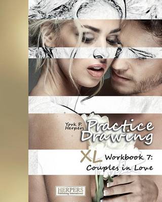 Book cover for Practice Drawing - XL Workbook 7