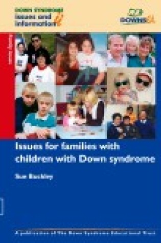 Cover of Issues for Families with Children with Down Syndrome