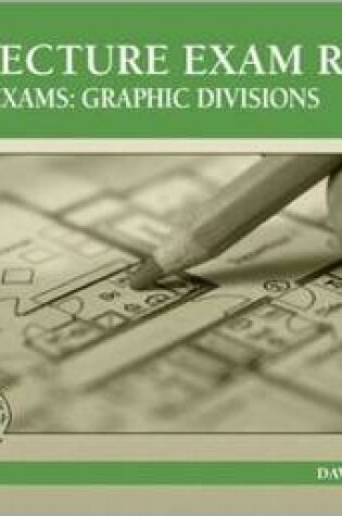 Cover of Architecture Exam Review, Are Sample Exams: Graphic Divisions
