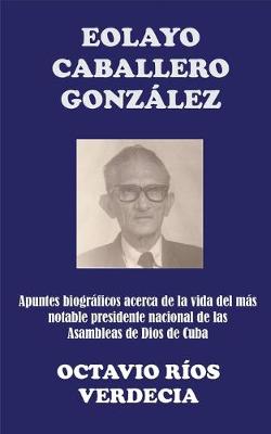 Book cover for Eolayo Caballero Gonzalez