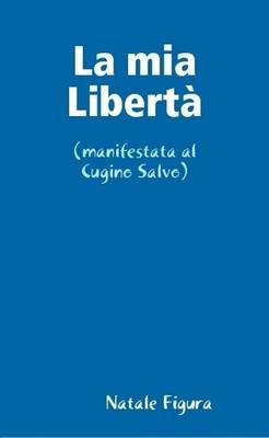 Book cover for La Mia Liberta