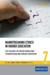 Book cover for Mainstreaming Ethics in Higher Education Vol. 2