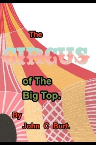 Cover of The Circus of The Big Top.