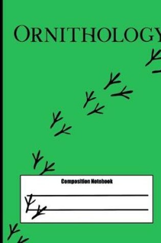 Cover of Ornithology Composition Notebook