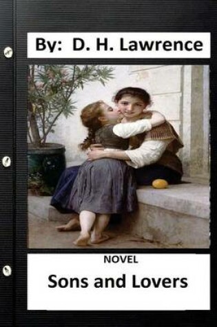 Cover of Sons and Lovers.NOVEL By