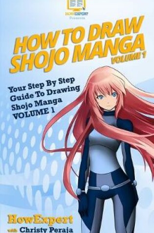 Cover of How To Draw Shojo Manga