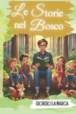 Book cover for Le Storie Nel Bosco