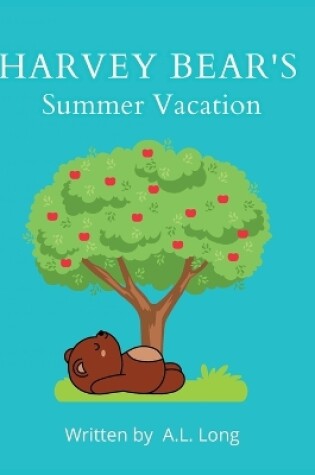 Cover of Harvey Bear's Summer Vacation