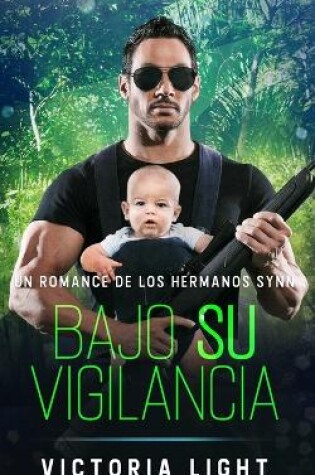 Cover of Bajo Su Vigilancia