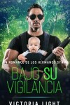 Book cover for Bajo Su Vigilancia