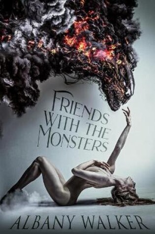 Cover of Friends With The Monsters
