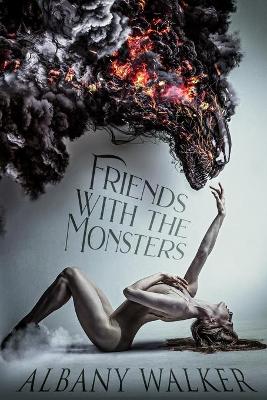 Book cover for Friends With The Monsters