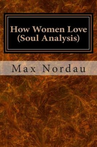 Cover of How Women Love (Soul Analysis)