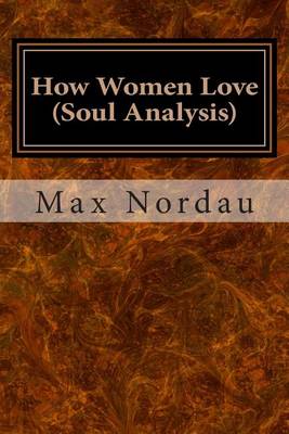 Book cover for How Women Love (Soul Analysis)