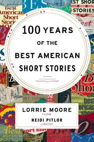 Cover of 100 Years of the Best American Short Stories