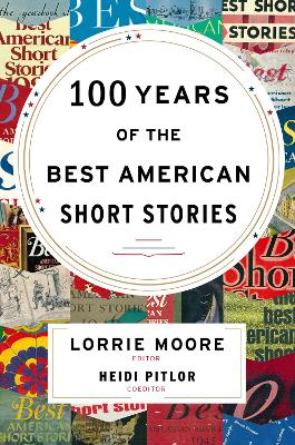 Book cover for 100 Years of the Best American Short Stories