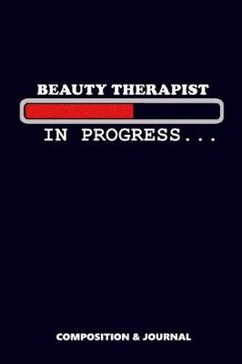 Book cover for Beauty Therapist in Progress