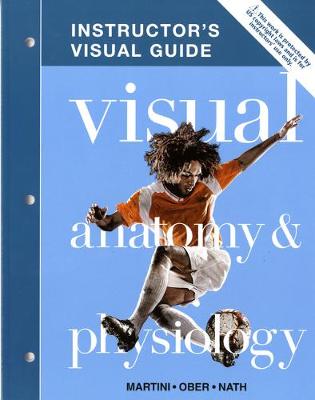 Book cover for Instructor Visual Guide for Visual Anatomy & Physiology