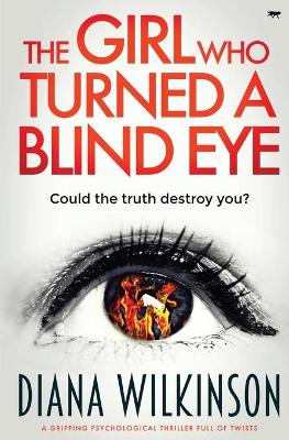 Book cover for The Girl Who Turned A Blind Eye