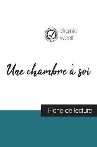 Cover of Une chambre a soi de Virginia Woolf (fiche de lecture et analyse complete de l'oeuvre)