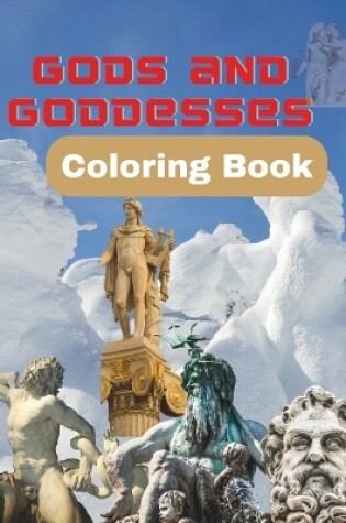 Cover of Gods and Goddesses of Ancient Ggeek