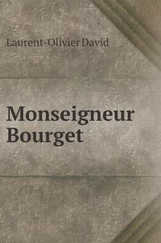 Cover of Monseigneur Bourget