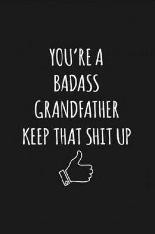 Cover of You're A Badass Grandfather