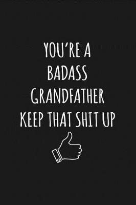 Book cover for You're A Badass Grandfather