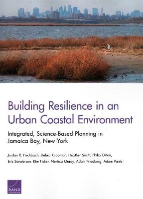 Book cover for Building Resilience in an Urban Coastal Environment