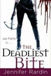 Book cover for The Deadliest Bite