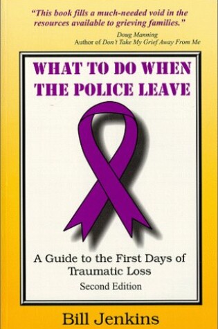 Cover of What to Do When the Police Leave