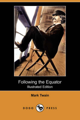 Book cover for Following the Equator (Illustrated Edition) (Dodo Press)