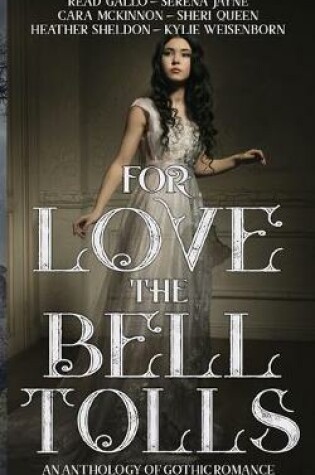 Cover of For Love the Bell Tolls