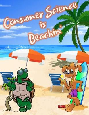 Book cover for Consumer Science Is Beachin'