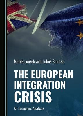 Book cover for The European Integration Crisis