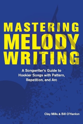 Book cover for Mastering Melody Writing