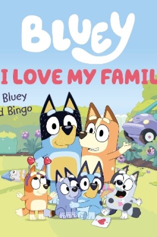 Cover of I Love My Family