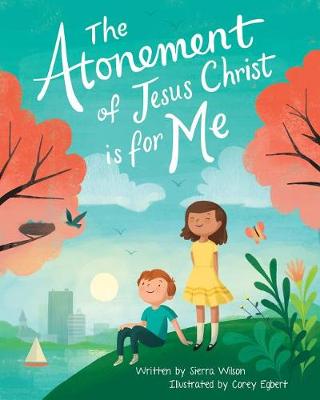 Book cover for The Atonement of Jesus Christ Is for Me