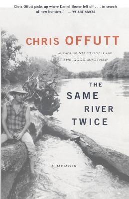 Book cover for The Same River Twice