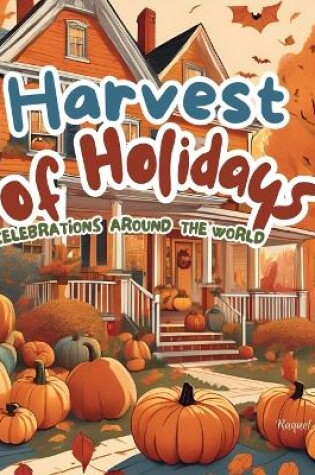 Cover of Harvest of Holidays